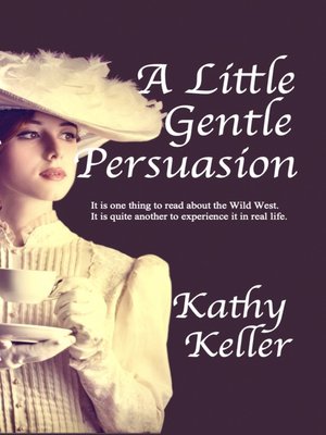 cover image of A Little Gentle Persuasion